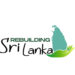 රට නැවත ගොඩනැඟීම සඳහා ‘Rebuilding Sri Lanka’ වැඩසටහන ඇරඹේ